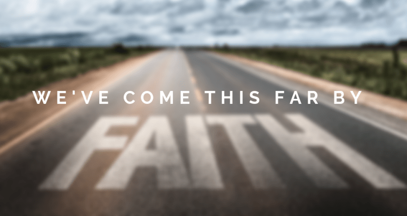 weve-come-this-far-by-faith-website